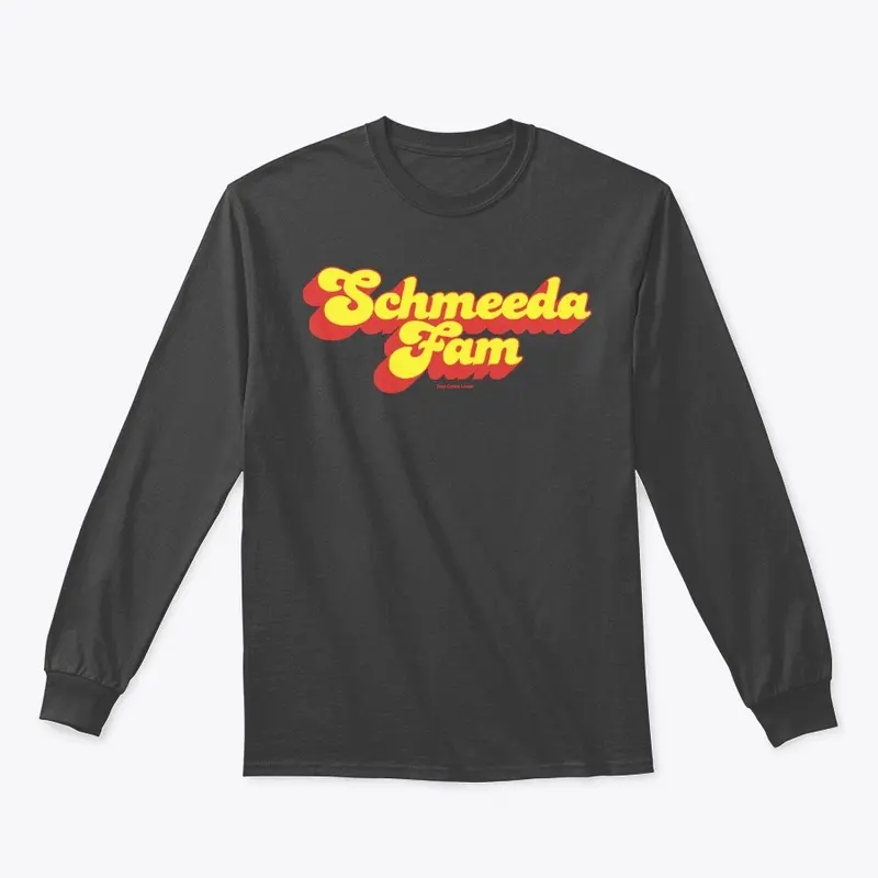 Schmeeda Fam merch