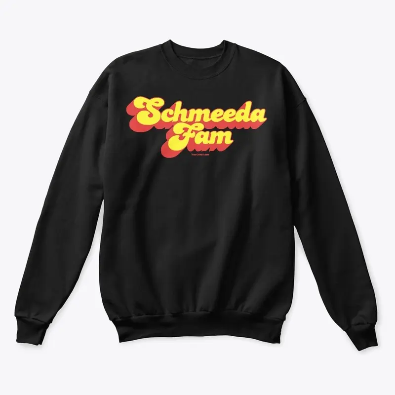 Schmeeda Fam merch